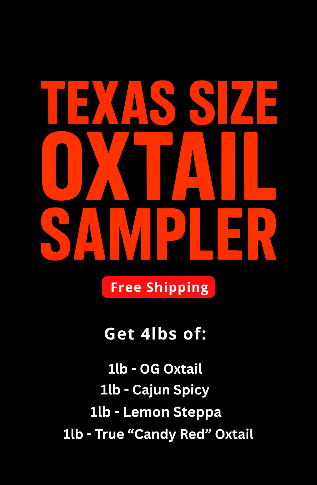Oxtail Softballs - Texas Size Sampler Pack (4 lbs) - FREE SHIPPING