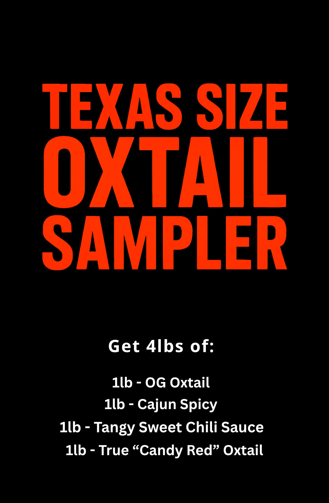 Oxtail Softballs - Texas Size Sampler Pack (4 lbs) - FREE SHIPPING