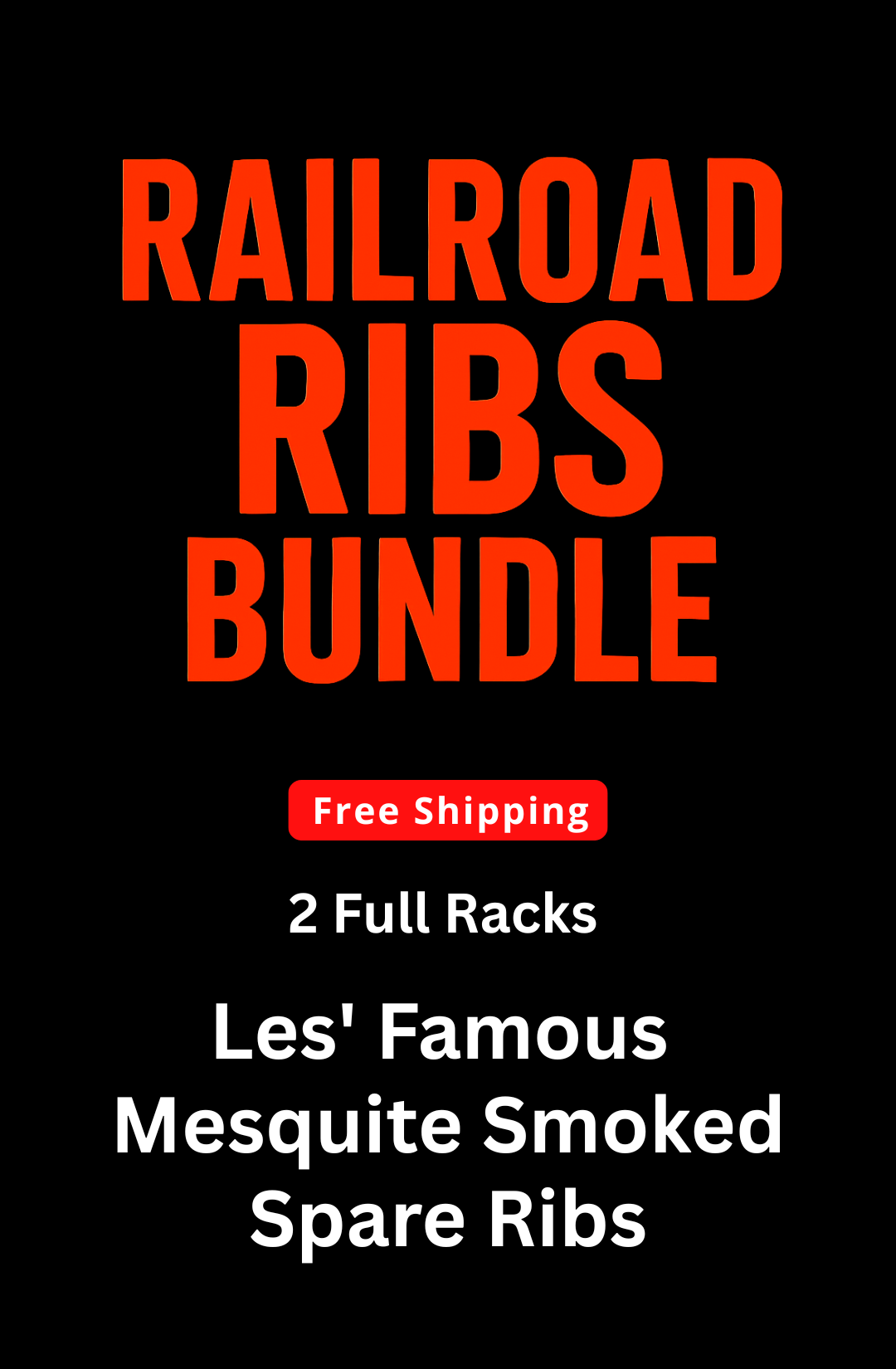 Railroad Ribs Bundle