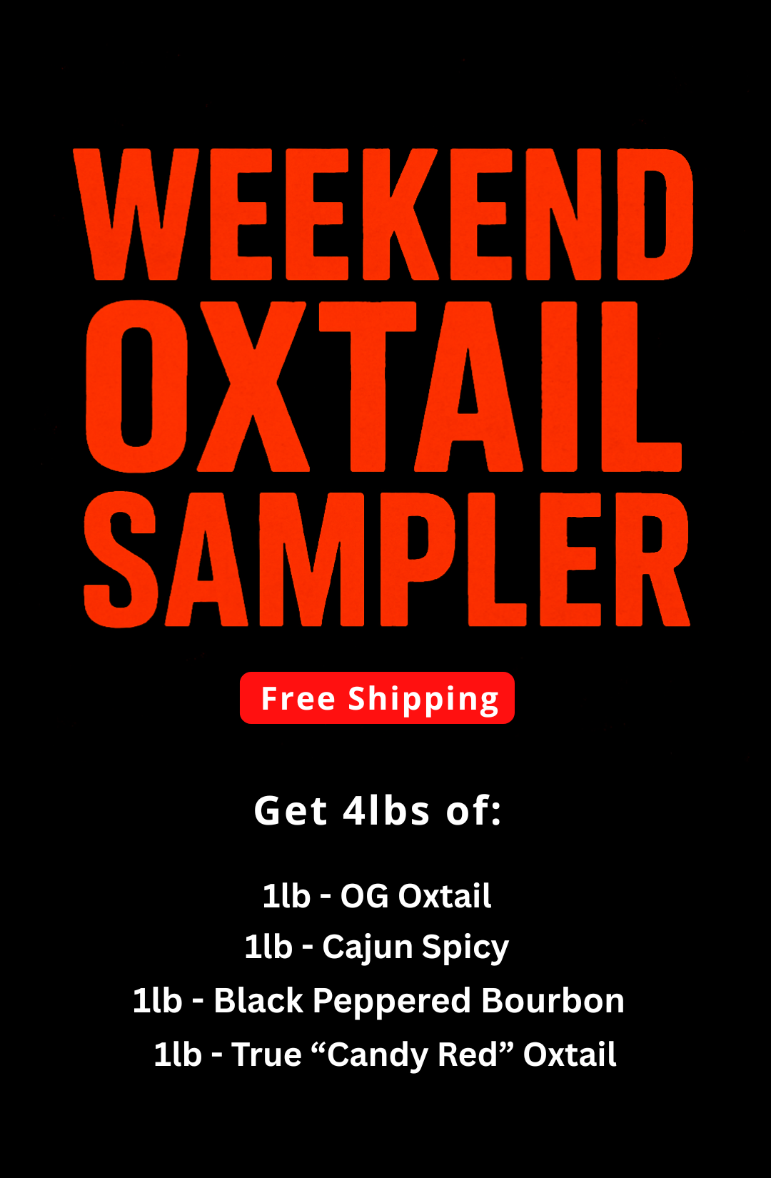 Oxtail Softballs - Texas Size Sampler Pack (4 lbs) - FREE SHIPPING