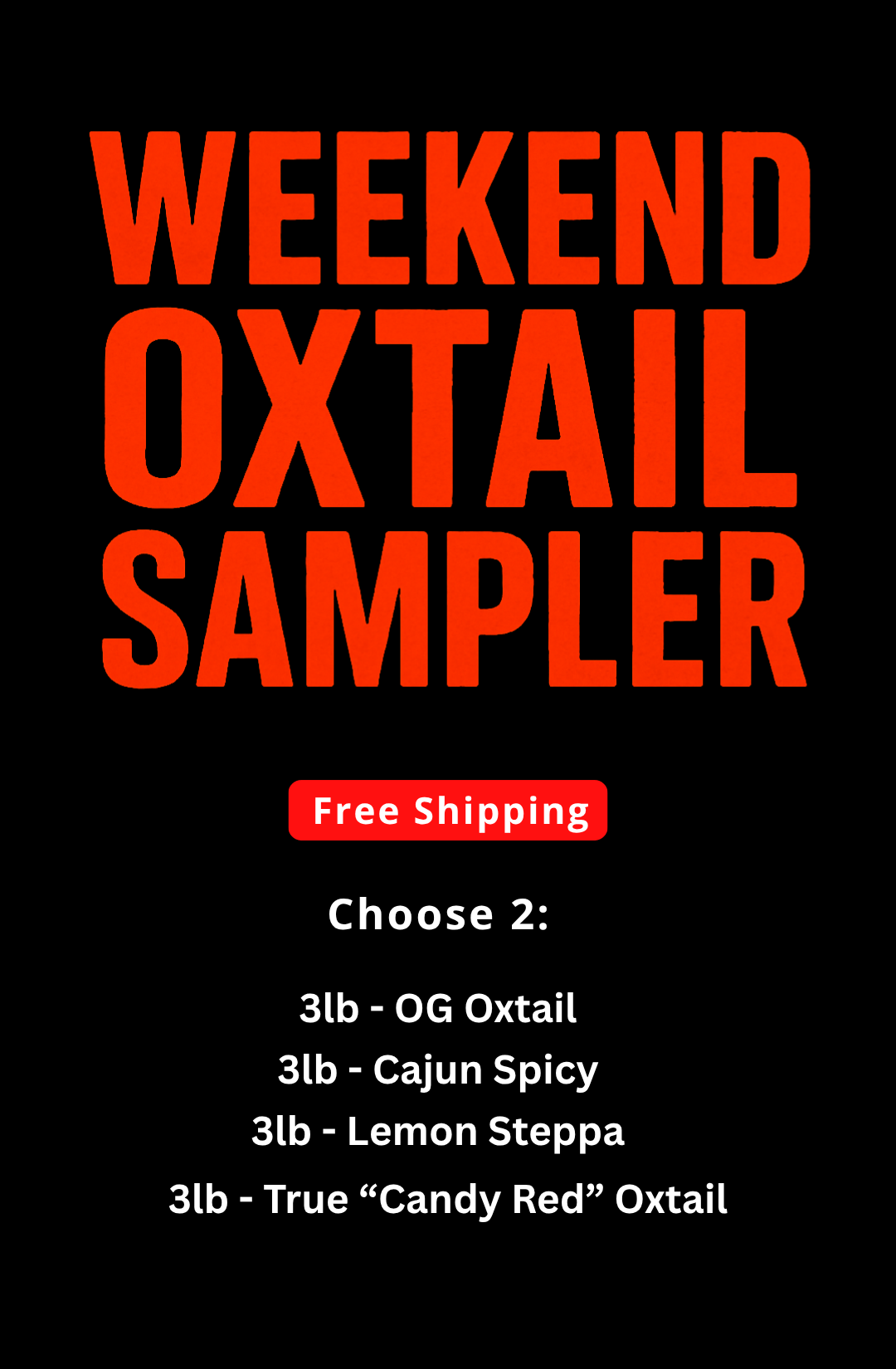 Oxtail Softballs - Weekend Sampler Pack (6 lbs) - FREE SHIPPING